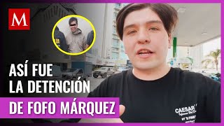 ¿Cómo fue la detención del Fofo Márquez tras agresión en Naucalpan [upl. by Nwahsaj]