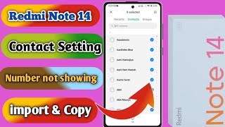 how to copy contacts redmi note 14 redmi note 14 number nahi show kar raha hai [upl. by Elleimac]