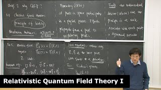 Lecture 1 Classical Field Theories and Principle of Locality [upl. by Atnad]