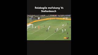 Relebogile mofokeng Vs Stellenbosch MTN 8 final mtn8final psl relebogilemofokeng [upl. by Haral]