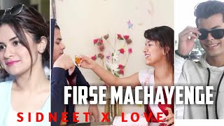 Firse Machayenge Sidneet 😎🤙  Avneet Kaur  Siddharth nigam  sidneet [upl. by Dulcia124]