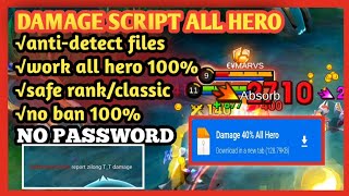 NEW FILE DAMAGE SCRIPT ALL HERO 100 SAFE NO PASSWORD [upl. by Dyane29]