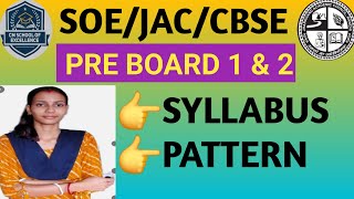 PRE BOARD EXAM SLLYABUS amp PATTERN 202425 SOE EXAM [upl. by Otreblaug]