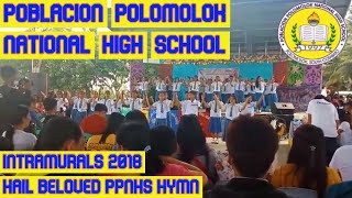 PPNHS Poblacion Polomolok National High School  quotHail Beloved PPNHSquot Hymn [upl. by Enileme]