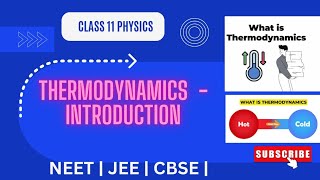 Physics Class 11 THERMODYNAMICS  NEET I JEE  CBSE  PGT PHYSICS [upl. by Atirres458]