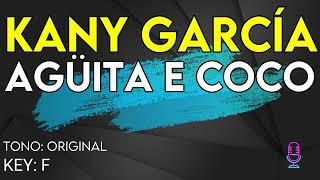 Kany García  Agüita E Coco  Karaoke Instrumental [upl. by Sirdi780]