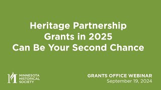 Grants Office Webinar Heritage Partnership Grants in 2025 can be your Second Chance [upl. by Batsheva841]