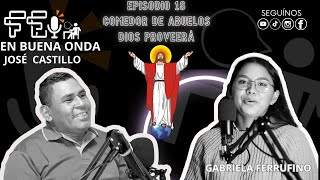 CAPITULO 18COMEDOR DE ABUELOSJOSÉ CASTILLO PODCAST [upl. by Tadd]