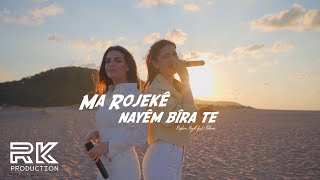 Rojbin Kizil feat Fehime  Ma rojekê nayêm bira te Official MV ©  New Version [upl. by Avron]