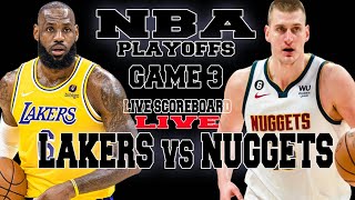 LA LAKERS VS DENVER NUGGETS  GAME 3 PLAYOFFS ROUND 1 NBA SEASON 2024 LIVE SCOREBOARD [upl. by Kloster668]