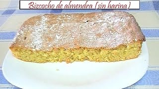 Bizcocho de almendra sin harina  Receta de Cocina en Familia [upl. by Moser631]