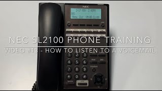 Video 13  How to Listen to a Voicemail [upl. by Ecniuq]