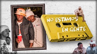 El Kimiko y Yordy x Michel Boutic  No Estoy en Gente Video Oficial [upl. by Russi]