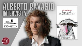 Intervista ad ALBERTO RAVASIO autore de quotLa vita sessuale di Guglielmo Sputacchieraquot [upl. by Lorrad]