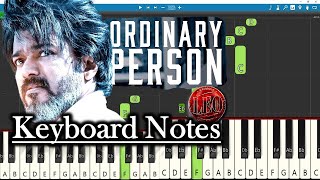 Ordinary Person Song Keyboard Notes  Anirudh  Thalapathy Vijay  Lokesh Kanagaraj  Leo [upl. by Onabru]