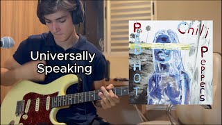 Universally Speaking  Red Hot Chili Peppers guitar cover [upl. by Hourihan]