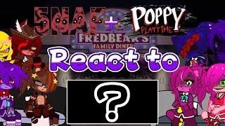 FNAF  poppy playtime react to  FNAF x poppy playtime enjoy the video 7000 sub thanks part 1 [upl. by Salb]