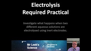 17 Electrolysis Required Practical AQA GCSE Chemistry [upl. by Hasila]