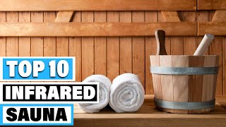 Best Infrared Sauna In 2023  Top 10 Infrared Saunas Review [upl. by Llejk807]