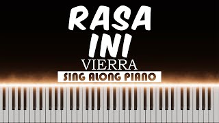 🎹 Rasa Ini  Vierra  Piano Karaoke 🎹 [upl. by Mueller]