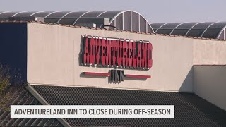 Adventureland Inn to close during offseason [upl. by Darrick]