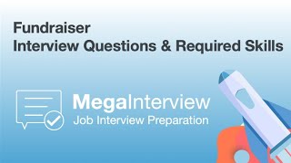 Fundraiser Job Interview Questions amp Required Skills [upl. by Ayotan276]