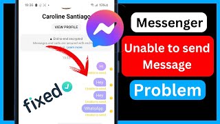 How to Fix Unable to send Message on Messenger Problem [upl. by Andrel101]