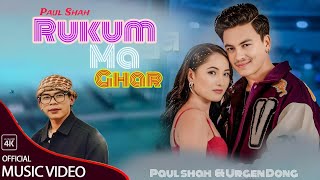 Rukum Ma Ghar Urgen Dong New Song Ft Paul Shah Ramila Tamang Music Video [upl. by Regdirb]