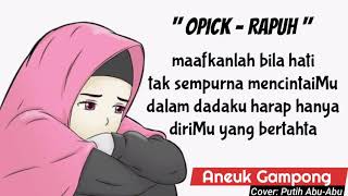 Opick  Rapuh cover [upl. by Prudi433]