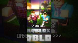 Life Before 2020 😔 roblox fyp foryou robloxshorts nostalgia robloxgames memories sad [upl. by Saisoj]