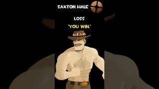 Saxton Hale  Loss  Saxton Hale Voice Lines [upl. by Tolley]