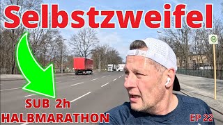 Sub 2h Berlin Halbmarathon  Selbstzweifel und Trainingsplan [upl. by Carlye]