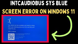 How to Fix IntcAudioBussys Blue Screen Error on Windows 11 [upl. by Nylasej646]