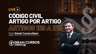 Código Civil Artigo por artigo  Artigos 189 a 211 com Daniel Carnacchioni [upl. by Aidualk]