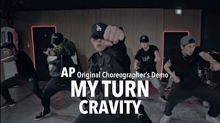 FreeMind 크래비티 CRAVITY  MY TURN Original Choreographers Demo [upl. by Llemart716]