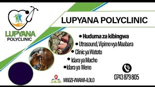 LUPYANA POLYCLINICSongwe Vwawa [upl. by Adnerad]