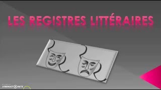 Les registres littéraires [upl. by Britta]