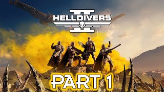 Helldivers 2  Gameplay Walkthrough  Part 1 [upl. by Yennep]