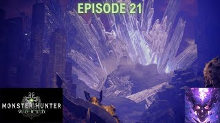 One Down Many to Go  Monster Hunter World  Episode 21 [upl. by Chico]