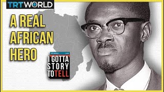 Who is Patrice Lumumba Congos independence hero  I Gotta Story to Tell  Episode 17 [upl. by Limber]