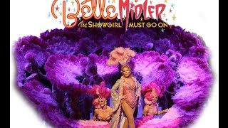 Bette Midler  The Showgirl Must Go On full show [upl. by Gothart573]