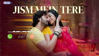 Jism mein tere ringtone  Shakib Khan Sonal Chauhan  Mohammed Irfan  New hindi movie quotDardquot [upl. by Kalb708]