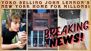 YOKO ONO SELLING John Lennons NYC Home for 55M johnlennon yokoono [upl. by Ettenil]