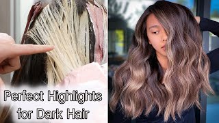 Perfect Highlights for Dark Hair [upl. by Hanafee]