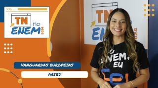 Vanguardas Europeias e como Arte pode aparecer na prova  TN no Enem 2024 [upl. by Dasie]