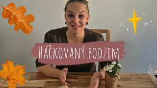 Háčkovací plány na podzim a jak to dopadlo s ubrusy [upl. by Ternan931]