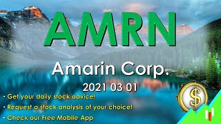 Stocks to Buy AMRN Amarin Corporation 2021 03 01 [upl. by Adnawyt385]