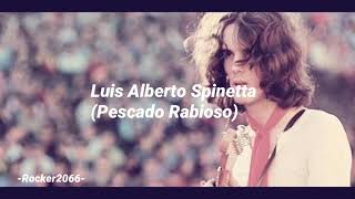 Pescado Rabioso Luis Alberto Spinetta  Bajan Letra [upl. by Aohk271]