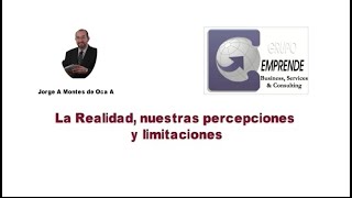 Explorando la Realidad Más allá de nuestras percepciones [upl. by Silvio572]