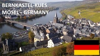 BernkastelKues in Mosel Germany  German Moselle Valley  Wine Tourism travel video Deutschland [upl. by Casaleggio]